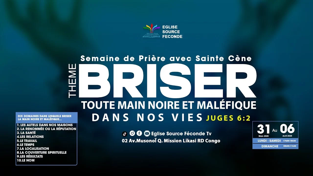 Semaine de prière – Samedi 05 avril 2025